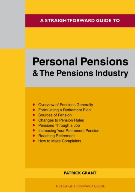 E-kniha Straightforward Guide To Personal Pensions And The Pension Industry Patrick Grant