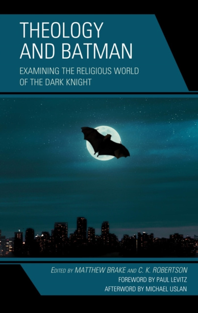 E-kniha Theology and Batman Matthew Brake