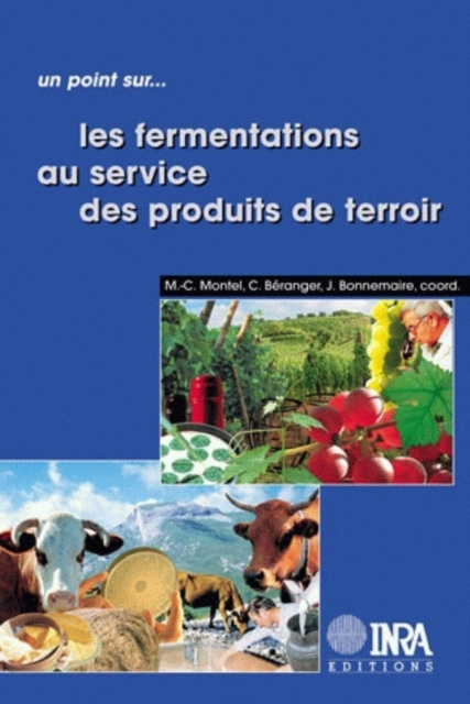 E-kniha Les fermentations au service des produits de terroir Marie-Christine Montel