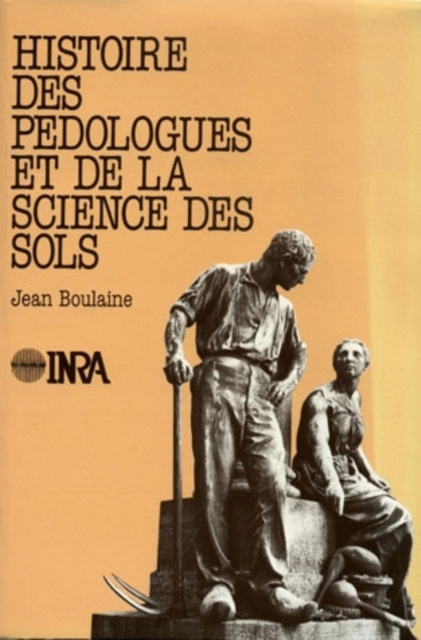 E-kniha Histoire des pedologues et de la science des sols Jean Boulaine