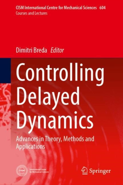 E-knjiga Controlling Delayed Dynamics Dimitri Breda