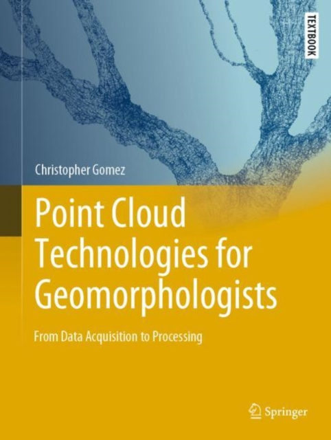 E-kniha Point Cloud Technologies for Geomorphologists Christopher Gomez