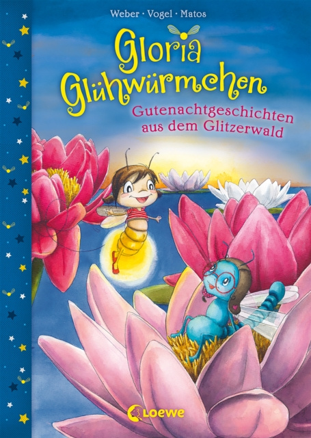 E-kniha Gloria Gluhwurmchen (Band 2) - Gutenachtgeschichten aus dem Glitzerwald Susanne Weber
