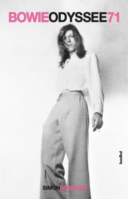 E-book Bowie Odyssee 71 Simon Goddard