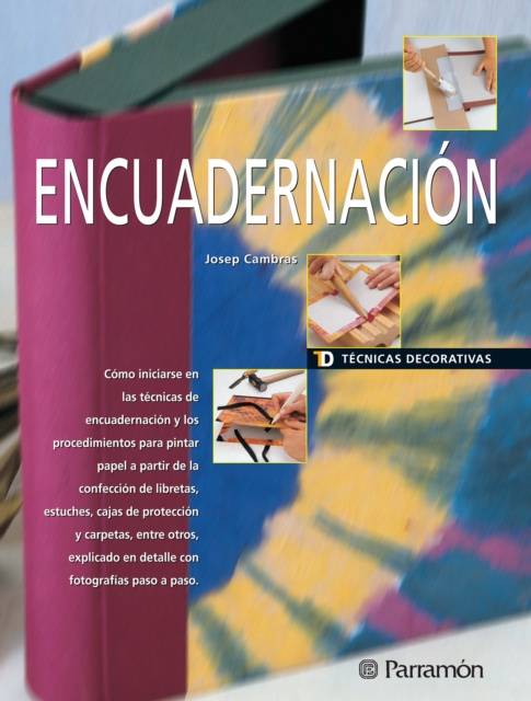 Livre numérique Tecnicas Decorativas. Encuadernacion Josep Cambras