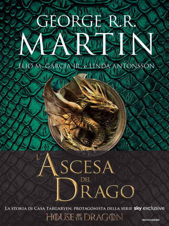 Könyv ascesa del drago. Una storia illustrata della dinastia Targaryen George R. R. Martin