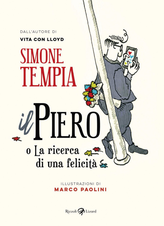 Kniha Piero o La ricerca di una felicità Simone Tempia