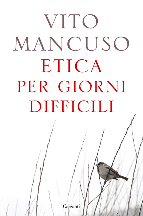 Könyv Etica per giorni difficili Vito Mancuso