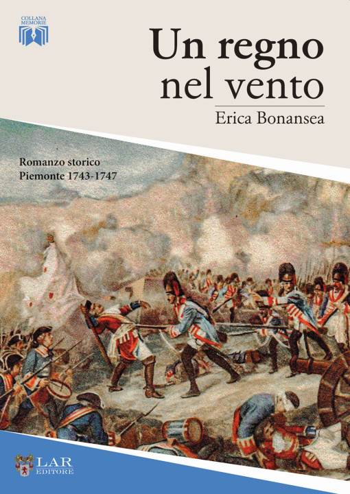 Könyv regno nel vento. Piemonte, 1743-1747 Erica Bonansea
