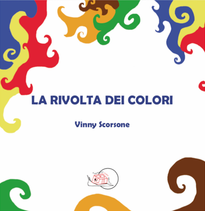Könyv rivolta dei colori Vinny Scorsone