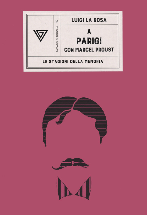 Könyv A Parigi con Marcel Proust Luigi La Rosa