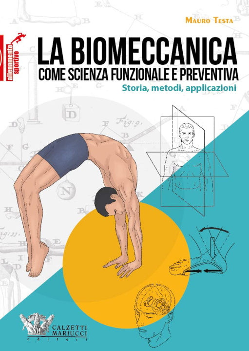 Книга biomeccanica come la scienza funzionale e preventiva Testa