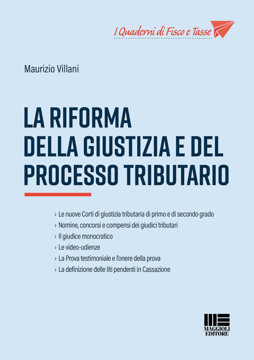 Kniha riforma della giustizia e del processo tributario Maurizio Villani