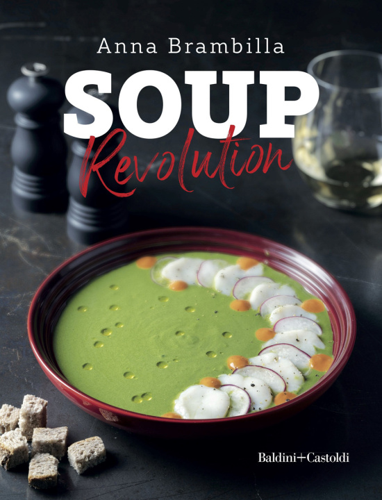 Boek Soup revolution Anna Brambilla