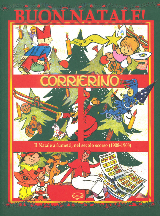 Kniha Buon Natale Corrierino! La storia del Natale a fumetti, nel secolo scorso (1908-1968) 