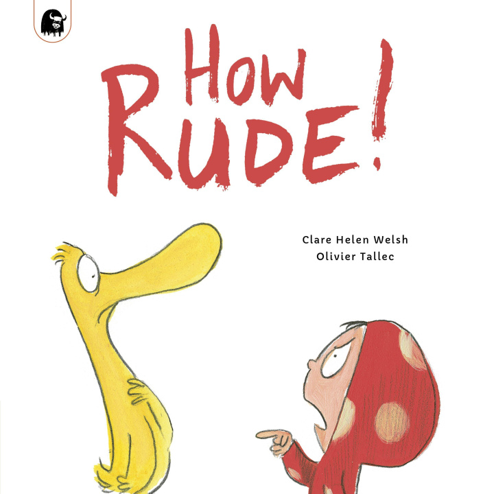 Kniha How Rude! Olivier Tallec