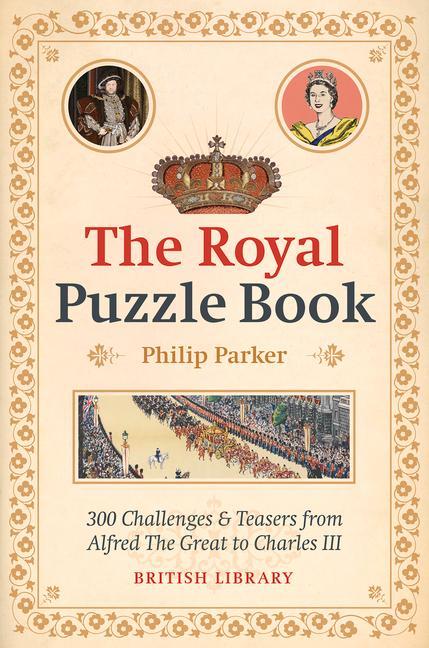 Kniha Royal Puzzle Book Philip Parker