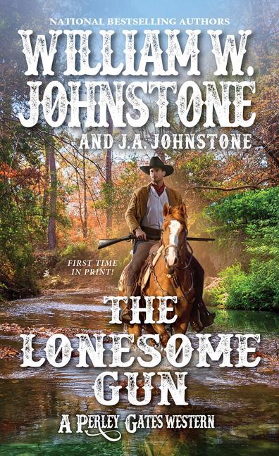 Kniha The Lonesome Gun J. A. Johnstone
