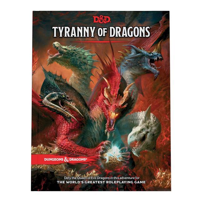 Carte Tyranny of Dragons (D&d Adventure Book Combines Hoard of the Dragon Queen + the Rise of Tiamat) 