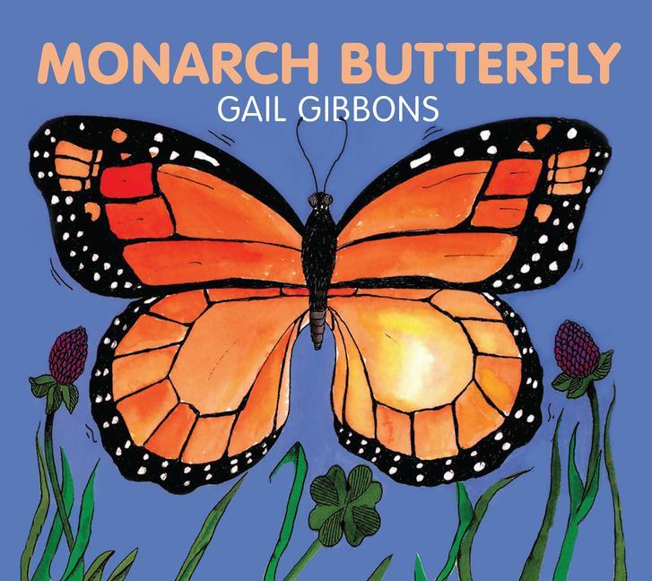 Książka Monarch Butterfly Board GIBBONS GAIL