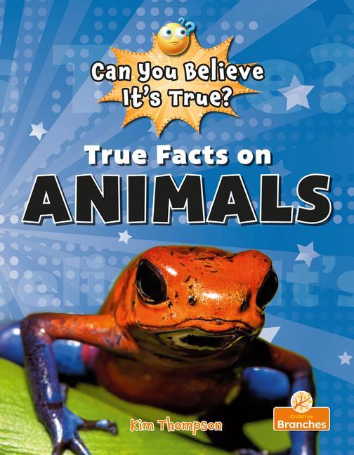 Knjiga True Facts on Animals 