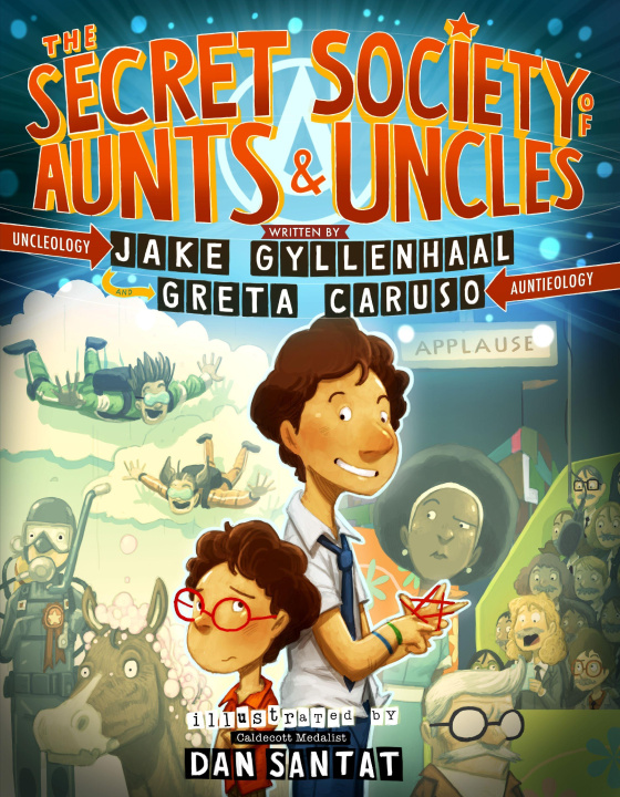 Книга The Secret Society of Aunts & Uncles 
