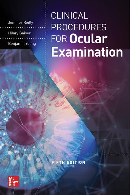 Książka Clinical Procedures for the Ocular Examination, Fifth Edition Daniel Kurtz