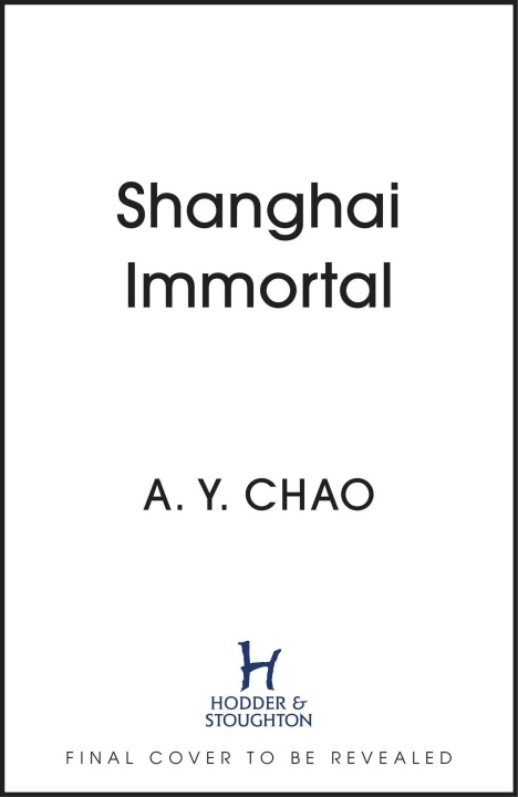 Książka Shanghai Immortal 