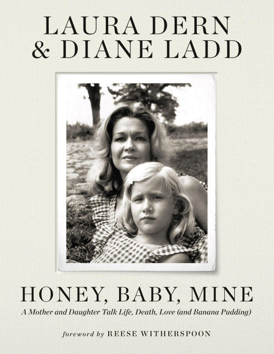 Könyv Honey, Baby, Mine Diane Ladd