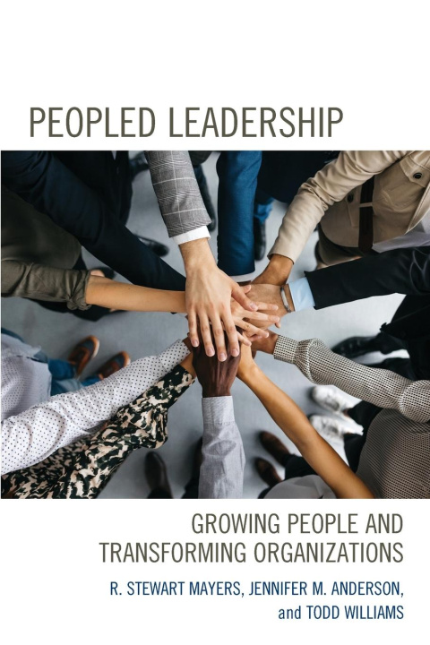Kniha Peopled Leadership: Growing People and Transforming Organizations Jennifer M. Anderson