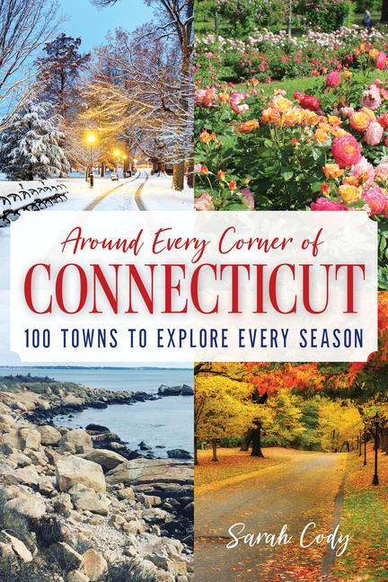Libro Around Every Corner of Connecticut CODY SARAH
