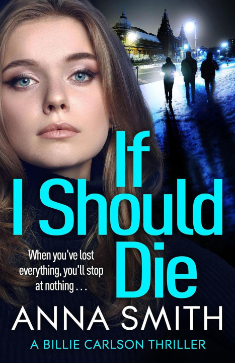 Knjiga If I Should Die Anna Smith