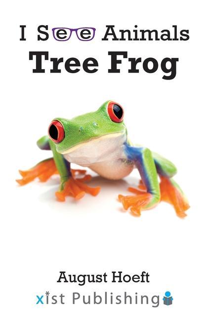 Knjiga Tree Frog August Hoeft