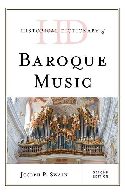 Könyv Historical Dictionary of Baroque Music 