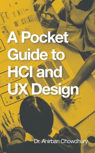 Książka A Pocket Guide to Hci and Ux Design 