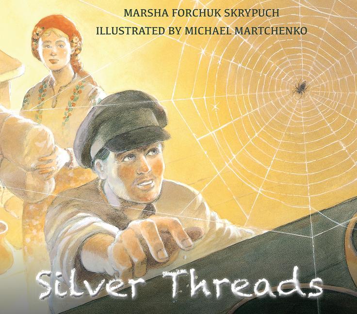Knjiga Silver Threads Michael Martchenko