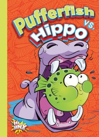 Knjiga Pufferfish vs. Hippo 