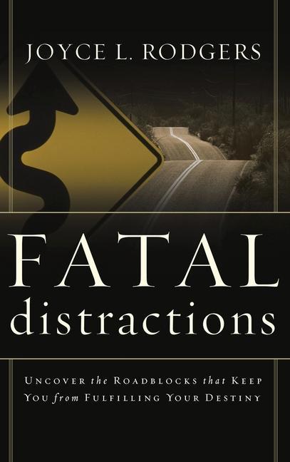 Knjiga Fatal Distractions Joyce L Rodgers