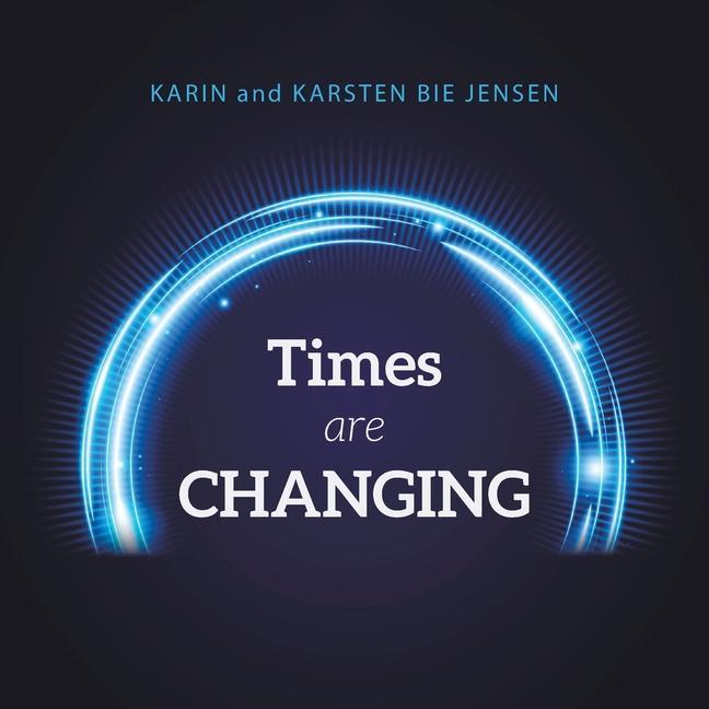 Book Times Are Changing Karsten Bie Jensen