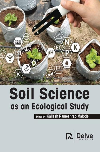 Buch Soil Science as an Ecological Study Kailash Rameshr Malode