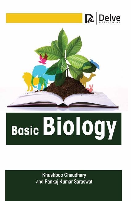 Knjiga Basic Biology Pankaj Kumar Saraswat