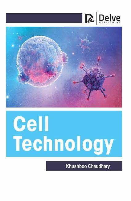 Knjiga Cell Technology Khushboo Chaudhary