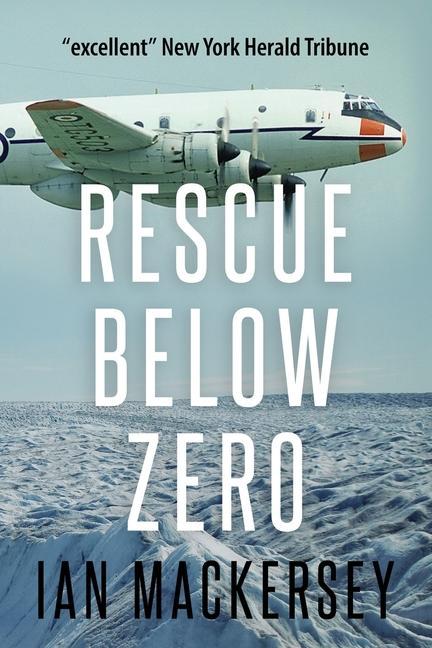 Knjiga Rescue Below Zero Ian Mackersey