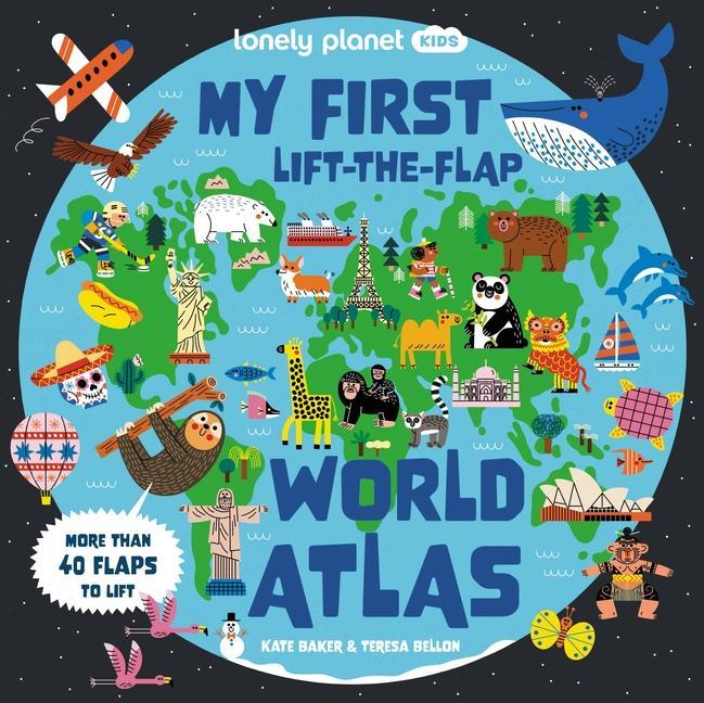 Книга Lonely Planet Kids My First Lift-The-Flap World Atlas 1 