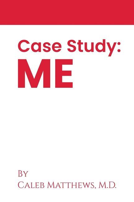 Knjiga Case Study: Me 