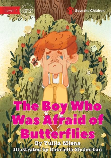 Kniha The Boy Who Was Afraid of Butterflies Gabriella Shcherban
