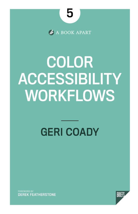 Knjiga Color Accessibility Workflows Geri Coady