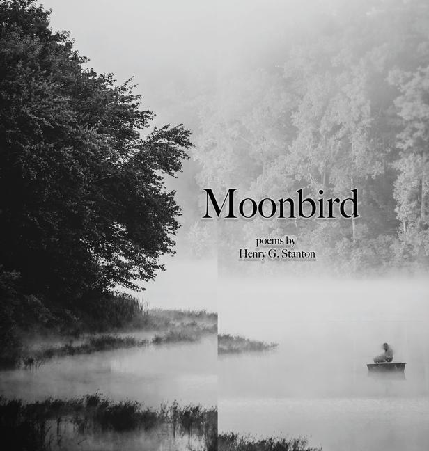 Knjiga Moonbird Henry Stanton