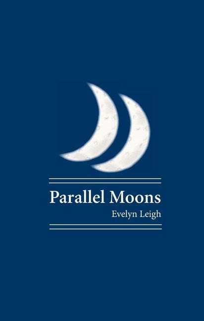 Buch Parallel Moons Kelly Gardner