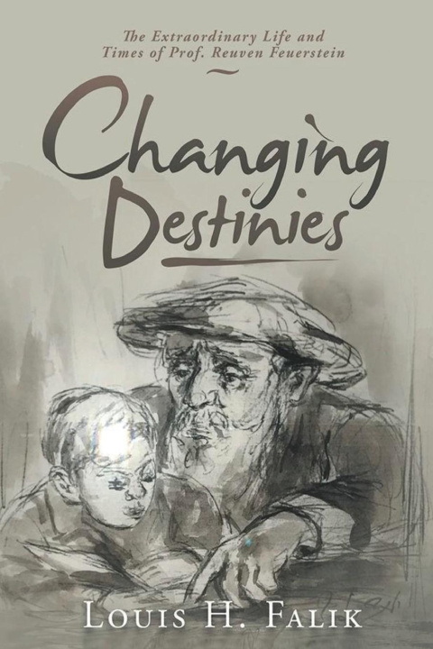 Książka Changing Destinies 